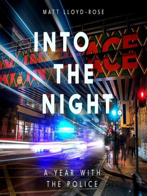 Title details for Into the Night by Matt Lloyd-Rose - Wait list